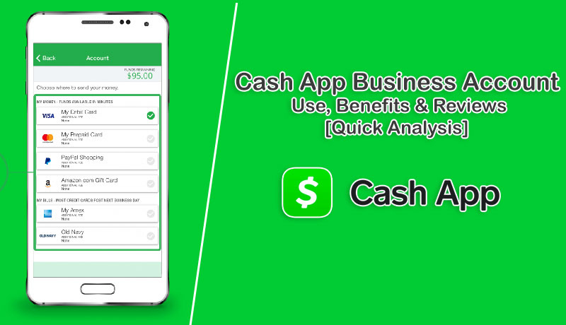 Cash-App-Business-Account-Use,-Benefits-&-Reviews-[Quick-Analysis]