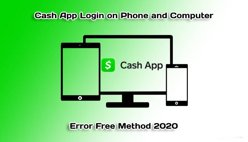 Cash-App-Login-on-Phone-and-Computer-Error-Free-Method-2020