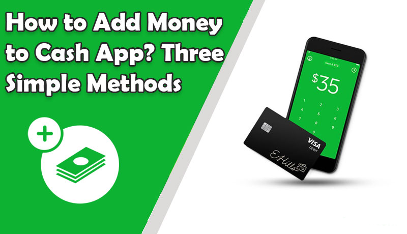 How-to-Add-Money-to-Cash-App-Three-Simple-Methods