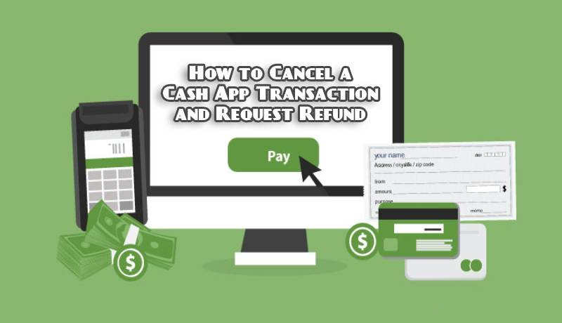 How-to-Cancel-a-Cash-App-Transaction-and-Request-Refund