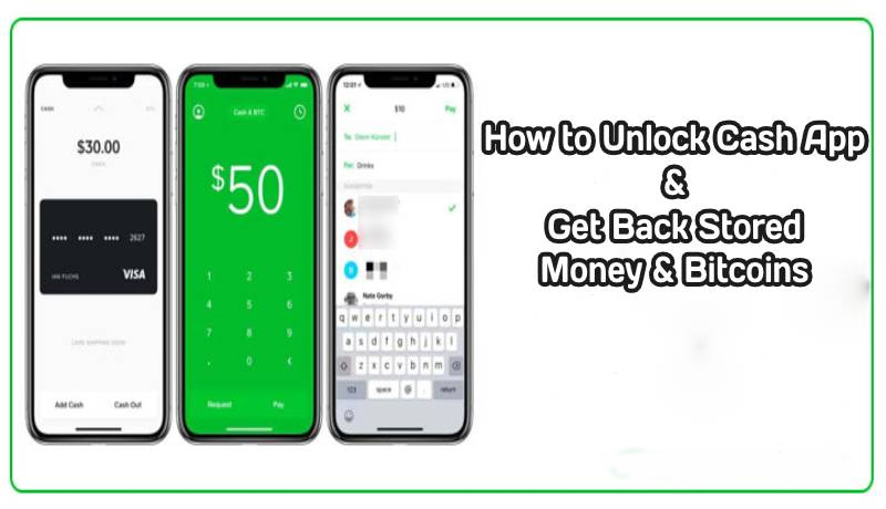 How to Unlock Cash App & Get Back Stored Money & Bitcoins